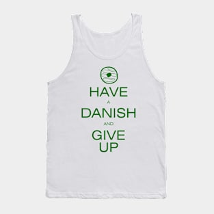 Have A Danish Tank Top